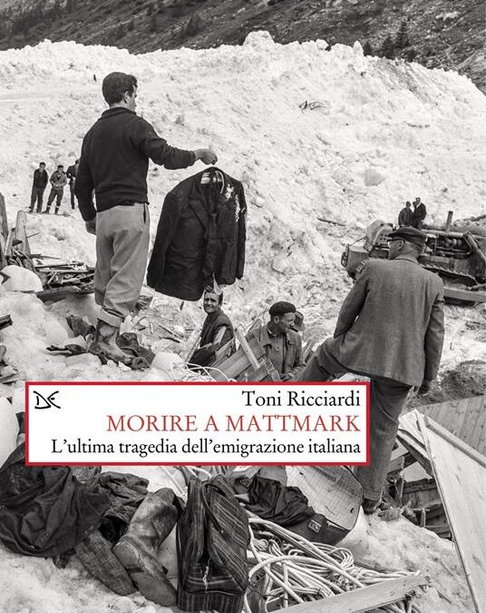 Morire a Mattmark: l’ultima tragedia dell’emigrazione italiana